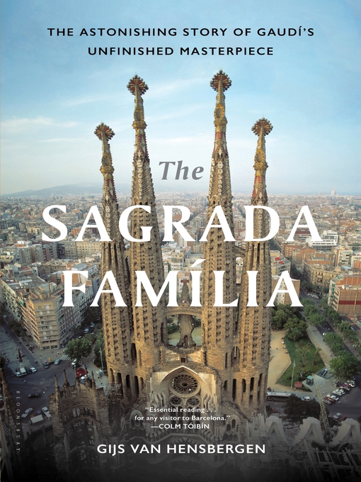 Title details for The Sagrada Familia by Gijs van Hensbergen - Available